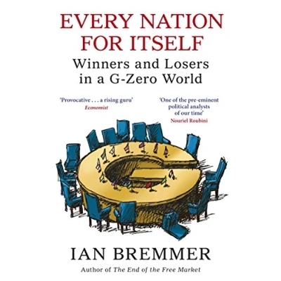 Abbildung von Every Nation for Itself: Winners and Losers in a G Zero World