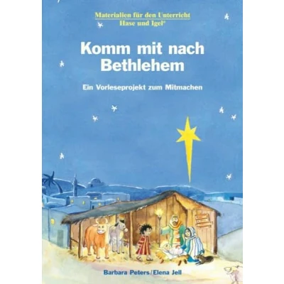 Abbildung von Komm mit nach Bethlehem: Ein Vorleseprojekt zum Mitmachen