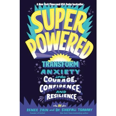 Abbildung von Superpowered: Transform Anxiety into Courage, Confidence, and Resilience