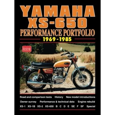 Abbildung von Yamaha XS 650 1969 1985 Performance Portfolio: Road Test Book (Performance Portfolio Series)
