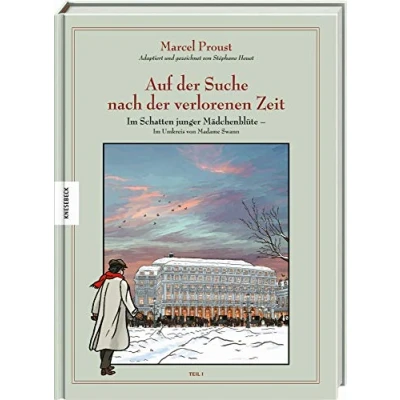 Abbildung von Auf der Suche nach verlorenen Zeit (Band 5): Im Schatten junger Mädchenblüte Umkreis von Madame Swann, Teil I
