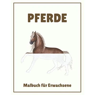 Abbildung von Pferde Malbuch für Erwachsene: Realistische Pferdemotive zum Ausmalen und Relaxen