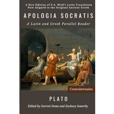 Abbildung von Apologia Socratis: A Latin and Greek Parallel Reader