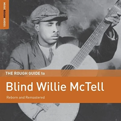 Abbildung von The Rough Guide To Blind Willie McTell
