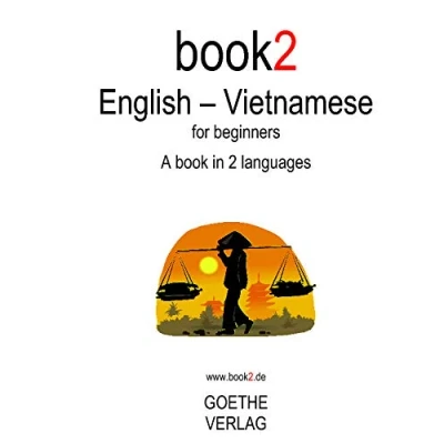 Abbildung von Book2 English Vietnamese For Beginners: A Book In 2 Languages