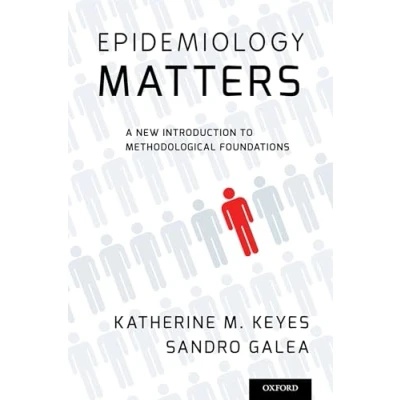Abbildung von Epidemiology Matters: A New Introduction To Methodological Foundations