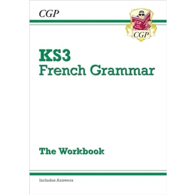 Abbildung von KS3 French Grammar Workbook (includes Answers) (CGP Workbooks)