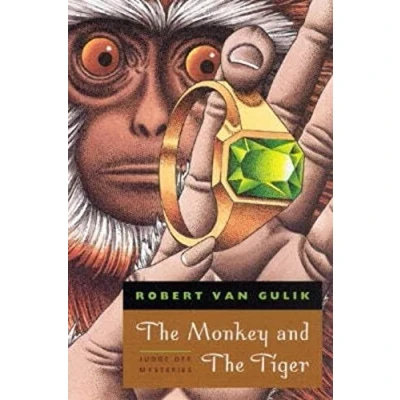 Abbildung von The Monkey and Tiger: Judge Dee Mysteries: Two Chinese Detective Stories (Phoenix Fiction)
