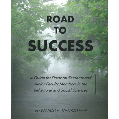 Abbildung von Road to Success: A Guide for Doctoral Students and Junior Faculty Members in the Behavioral Social Sciences