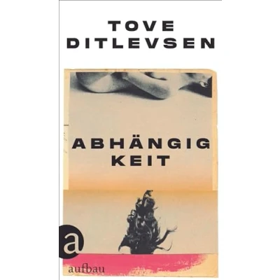 Abbildung von Abhängigkeit: Teil 3 der Kopenhagen Trilogie (Die Trilogie, Band 3)