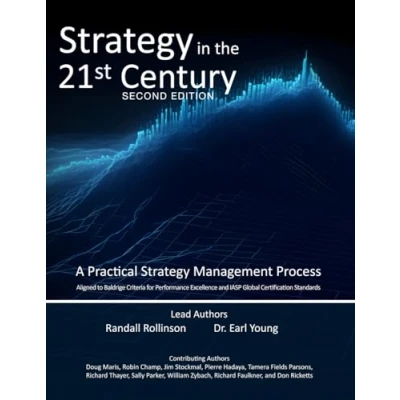 Abbildung von Strategy in the 21st Century, Second Edition: A Practical Strategic Management Process