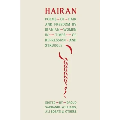 Abbildung von HAIRAN: Poems of Hair and Freedom by Iranian Women in Times Repression Struggle