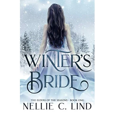 Abbildung von Winter&#039;s Bride: A Fantasy Romance (The Elders of the Seasons, Band 1)
