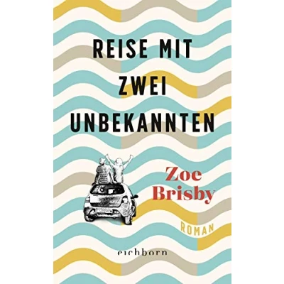 Abbildung von Reise mit zwei Unbekannten: Roman