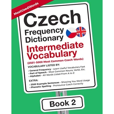 Abbildung von Czech Frequency Dictionary Intermediate Vocabulary: 2501 5000 Most Common Words (Learn with the Dictionaries, Band 2)