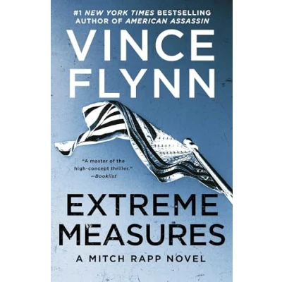 Abbildung von Extreme Measures: A Thriller (Mitch Rapp Novel, A, Band 11)