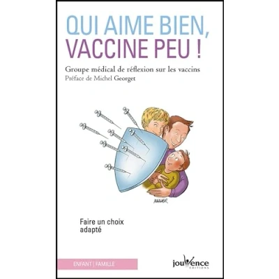 Abbildung von Qui aime bien vaccine peu !: Faire un choix adapté
