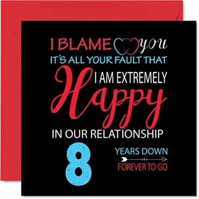 Abbildung von Stuff4 Lustige Bronze Jubiläumskarte für Ehemann, Frau Your Fault I&#039;m Extremely Happy 8th Wedding Anniversary Karte Partner, 145 mm x Grußkarten den achten Jahrestag
