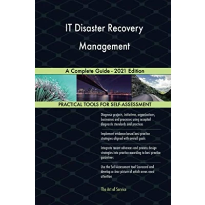 Abbildung von IT Disaster Recovery Management A Complete Guide 2021 Edition