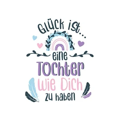 Abbildung von Glück ist eine Tochter wie dich zu haben: Notizbuch LINIERT für die Geschenk Tagebuch Geschenkidee