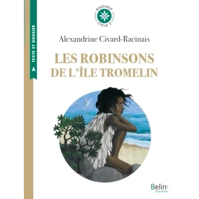 Abbildung von Les Robinsons de l&#039;île Tromelin: Boussole Cycle 3