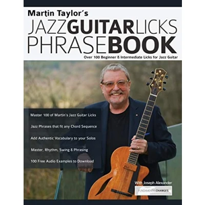 Abbildung von Martin Taylor’s Jazz Guitar Licks Phrase Book: Beginner &amp; Intermediate for Guitar: Over 100 (Learn How to Play Guitar)