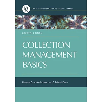 Abbildung von Collection Management Basics (Library and Information Science Text Series)