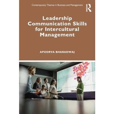 Abbildung von Communication Skills for Global Leadership: Strategies Effective Intercultural Management (Contemporary Themes in Business and Management)