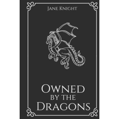 Abbildung von Owned by the Dragons: A Dark Paranormal Reverse Harem Romance