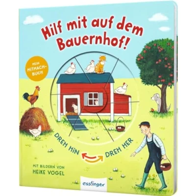 Abbildung von Dreh hin her: Hilf mit auf dem Bauernhof!: Mitmach Pappebuch Verwandlungsseiten