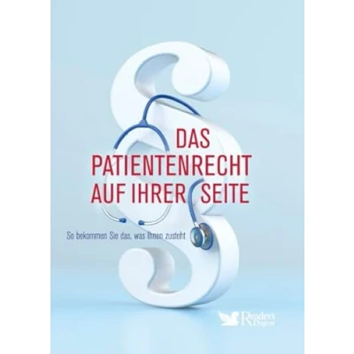 Abbildung von Das Patientenrecht auf Ihrer Seite: So bekommen Sie das, was Ihnen zusteht