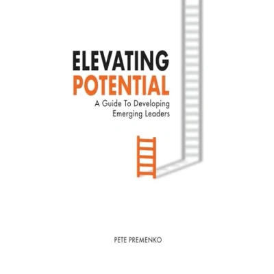 Abbildung von Elevating Potential: A Guide for Developing Emerging Leaders