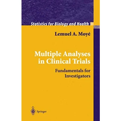 Abbildung von Multiple Analyses in Clinical Trials: Fundamentals for Investigators (Statistics Biology and Health)
