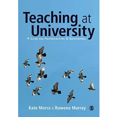 Abbildung von Teaching at University: A Guide For Postgraduates And Researchers (Sage Study Skills Series)