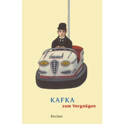 Abbildung von Kafka zum Vergnügen: Deutsch Lektüre, Deutsche Klassiker der Literatur 18635 (Reclams Universal Bibliothek)