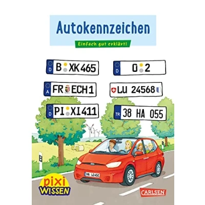 Abbildung von Pixi Wissen 102: Autokennzeichen: Einfach gut erklärt! Allgemeinwissen für Grundschukinder (102)