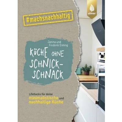Abbildung von Küche ohne Schnickschnack: Lifehacks Für deine minimalistische und nachhaltige von gruenesfamilienleben. #machsnachhaltig (#machsnachhaltig: alle, die jetzt mit dem Weltretten anfangen.)