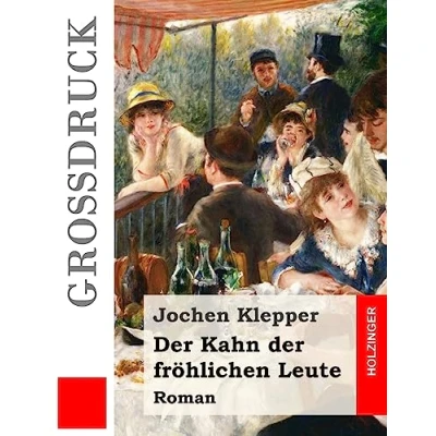 Abbildung von der Kahn fröhlichen Leute (Großdruck): Roman