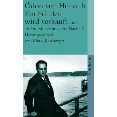 Abbildung von Ein Fräulein wird verkauft und andere Stücke aus dem Nachlaß