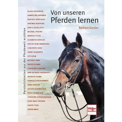 Abbildung von Von unseren Pferden lernen: Persönlichkeiten aus der Pferdewelt erzählen
