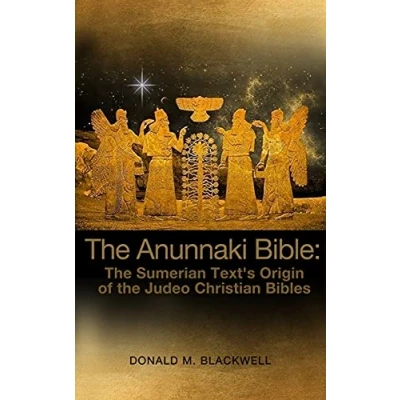 Abbildung von the Anunnaki Bible: Sumerian Text&#039;s Origin of Judeo Christian Bibles