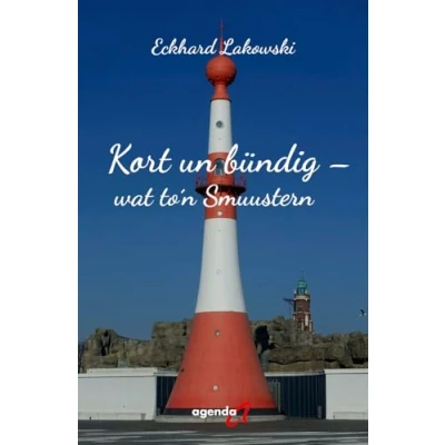 Abbildung von Kort un bündig wat to&#039;n Smuustern