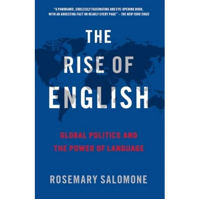Abbildung von the Rise of English: Global Politics and Power Language
