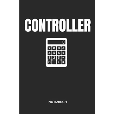 Abbildung von CONTROLLER NOTIZBUCH: NOTIZHEFT, PLANER ODER TAGEBUCH FÜR IM BETRIEB, TOLLE GESCHENKIDEE, 110 LINIERTE SEITEN FORMAT 6x9 (15x23)