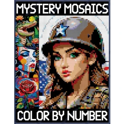 Abbildung von Mystery Mosaics Color By Number: Fun, Easy, and Relaxing Pixel Art Coloring Book for Adults Quest Stress Relief &amp; Relaxation