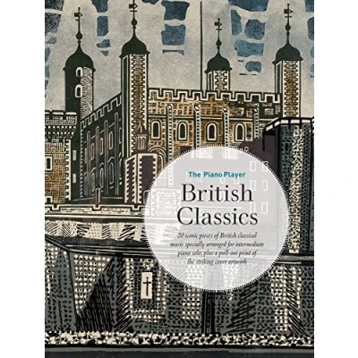 Abbildung von British Classics: 20 Iconic Pieces of Classical Music Specially Arranged for Intermediate Piano Solo (The Player)
