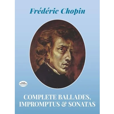 Abbildung von Complete Ballades, Impromptus and Sonatas: The Paderewski Edition (Dover Classical Piano Music)