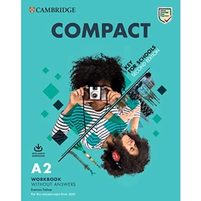 Abbildung von Compact Key for Schools: Second Edition. Workbook without answers with Audio Download