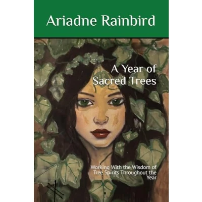 Abbildung von A Year of Sacred Trees: Working With the Wisdom Tree Spirits Throughout