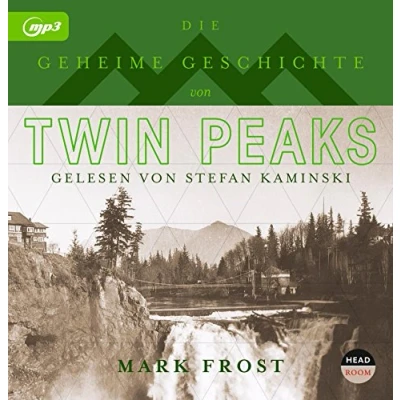 Abbildung von Twin Peaks Die geheime Geschichte (2 mp3 CD): Geschichte, Lesung